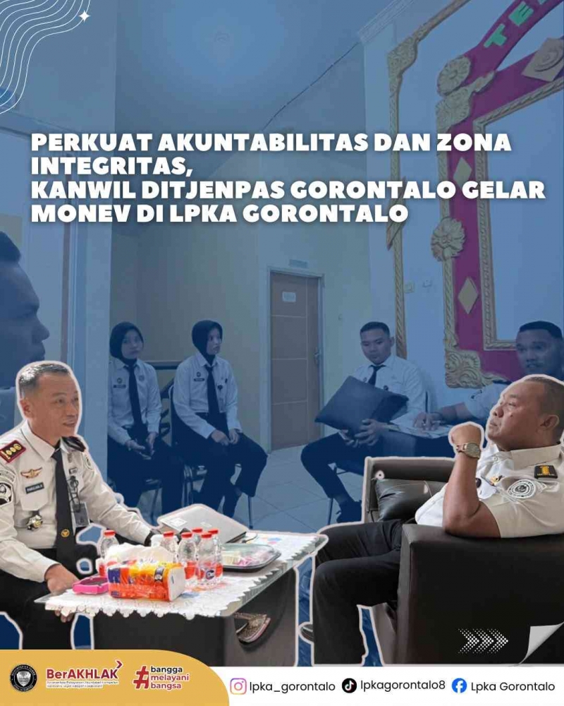 Kanwil Ditjenpas Gorontalo Lakukan Monev ke LPKA Gorontalo, Fokus pada Zona Integritas dan Pelayanan Publik