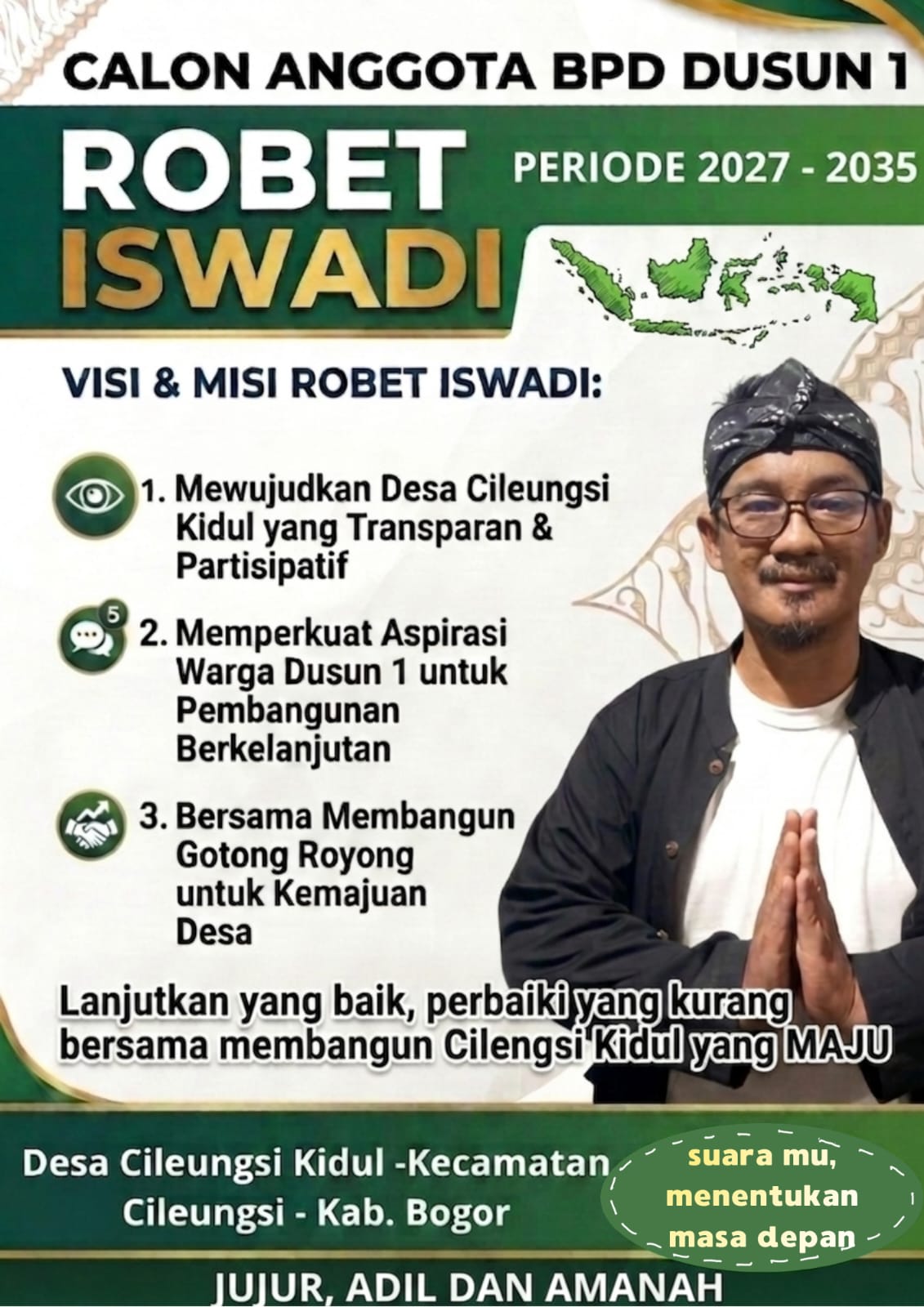Usung Tiga Pilar Program Prioritas: robet Iswadi Siap Maju Calon Anggota BPD Dusun 1 Cileungsi Kidul