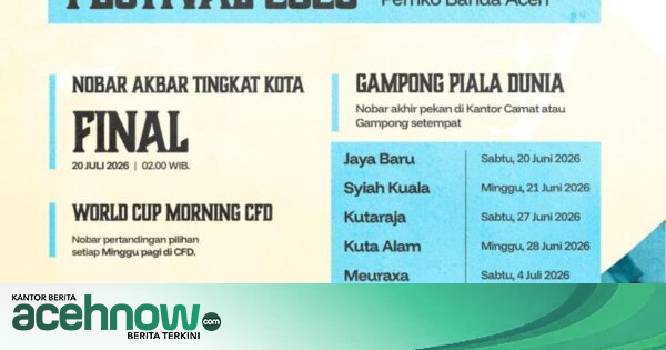 Cuaca Buruk Paksa Nobar Piala Dunia 2026 di Syiah Kuala Pindah ke Rumoh Aceh Sulaiman Abda, Pemkot Siapkan 9 Titik