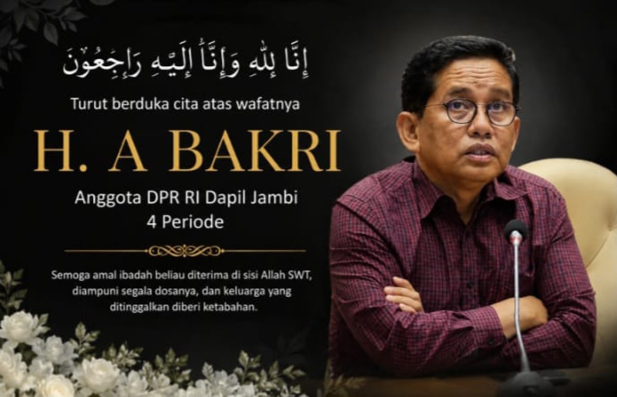 Anggota DPR RI Dapil Jambi H. A. Bakri HM Meninggal Dunia, Bupati Merangin Sampaikan Belasungkawa