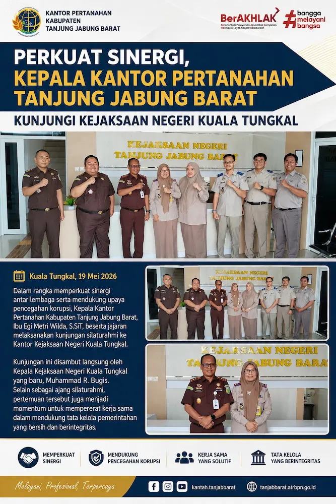 Kantah Tanjab Barat Gandeng Kejari Kuala Tungkal, Seluruh Pegawai Dapat Sosialisasi Anti Korupsi Pekan Ini