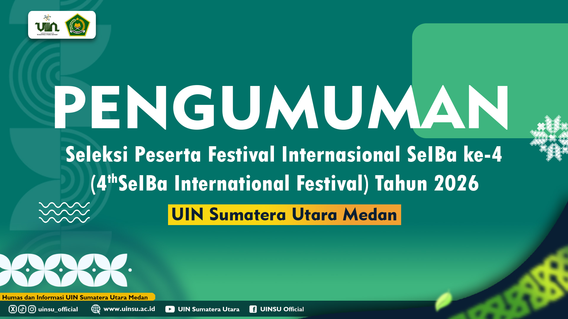 UIN Sumatera Utara Medan Buka Seleksi Peserta Festival Internasional SeIBa ke-4 Tahun 2026, Ini Syarat dan Jadwalnya