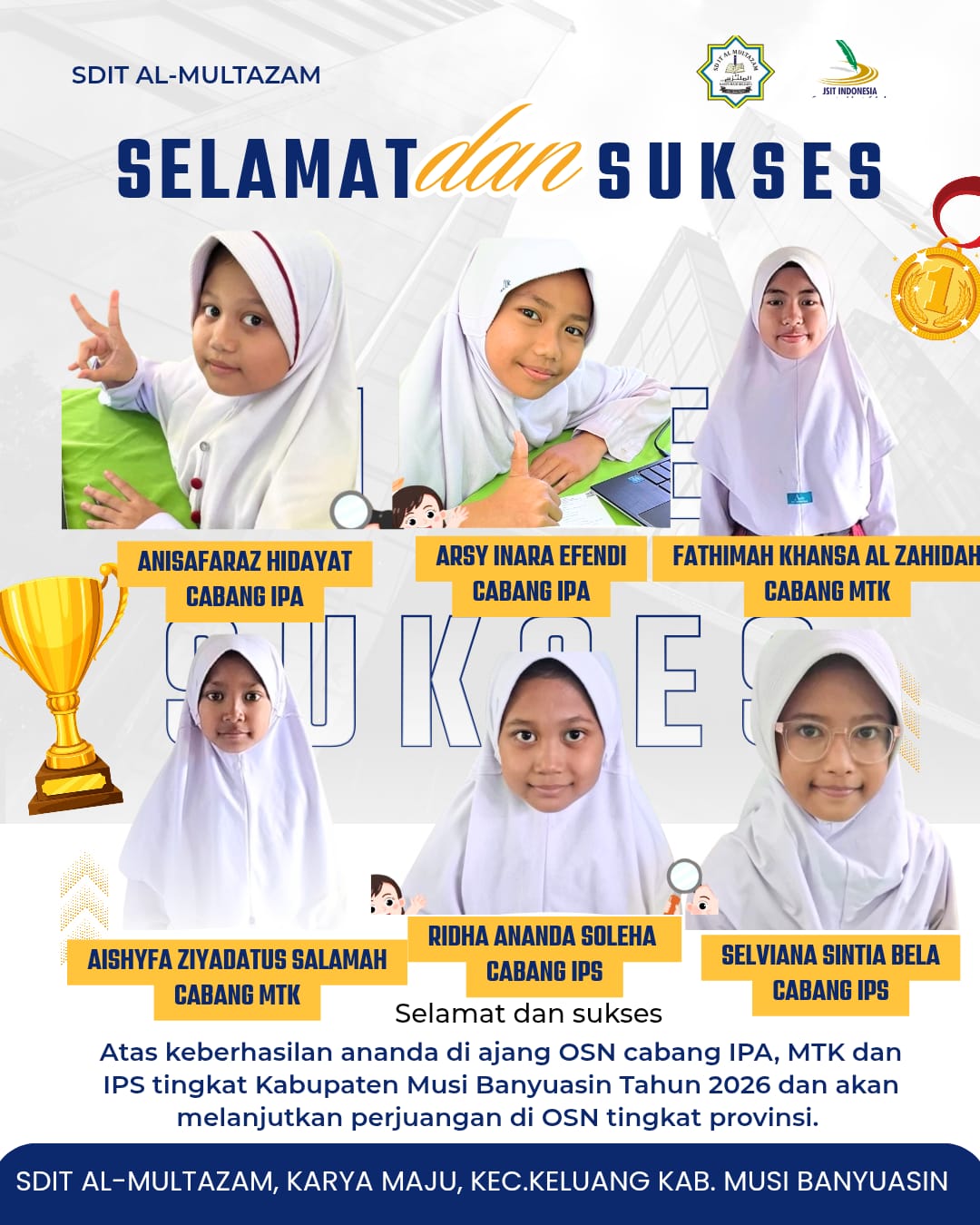 6 Siswa SDIT Al-Multazam Muba Lolos ke Olimpiade Sains Provinsi, Sabet Juara di Tiga Cabang