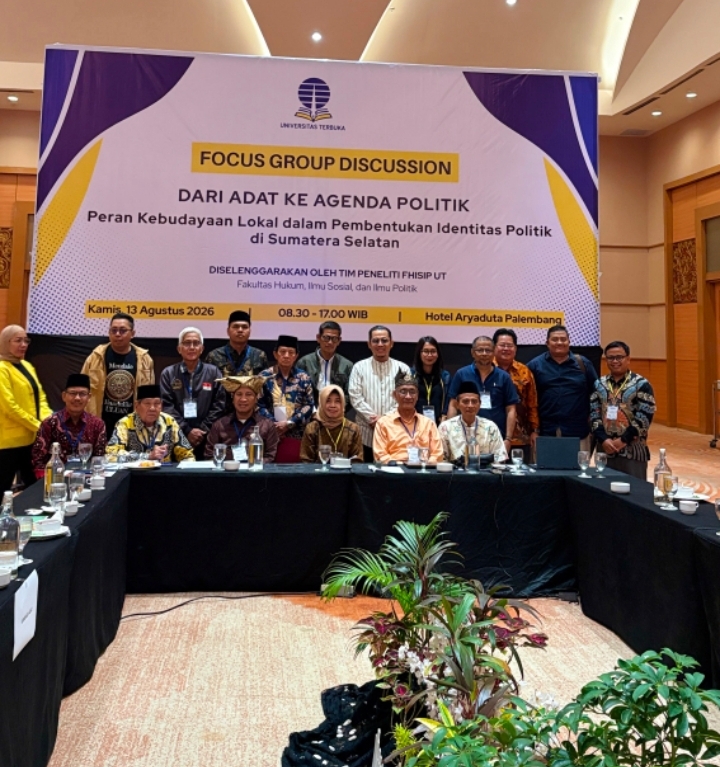 Universitas Terbuka Kaji Peran Adat dan Marga dalam Dinamika Politik Sumatera Selatan, Libatkan 5 Kabupaten