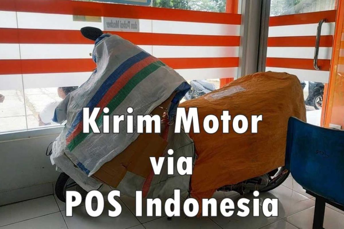 Tarif Kirim Motor Via Pos Indonesia 2026: Rp1.009.035 untuk Jakarta, Ini Rincian Lengkap Biayanya