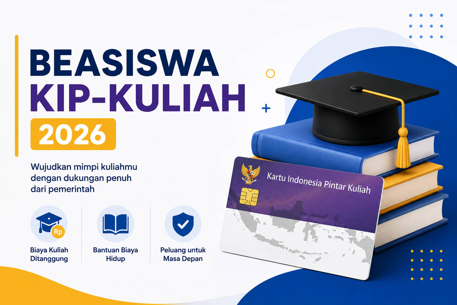 KIP-Kuliah 2026 Resmi Dibuka Khusus Mahasiswa Baru, Simak Persyaratannya
